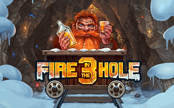 Fire in the Hole 3